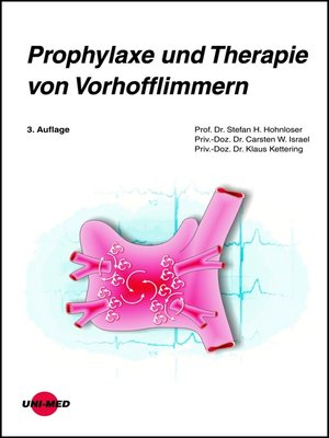 Prophylaxe und Therapie von Vorhofflimmern by Stefan H. Hohnloser